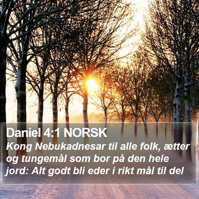 Daniel 4:1 NORSK Bible Verse Image