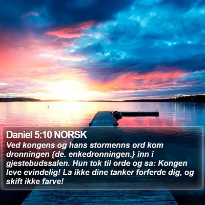Daniel 5:10 NORSK Bible Verse Image