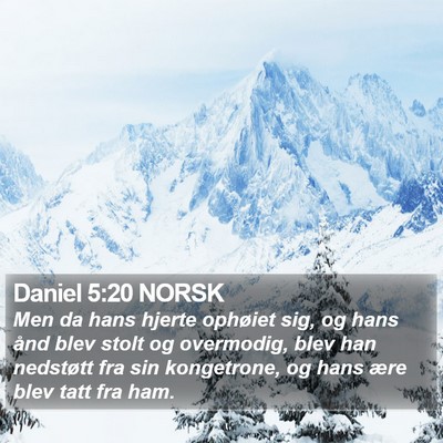 Daniel 5:20 NORSK Bible Verse Image