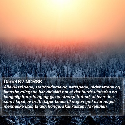 Daniel 6:7 NORSK Bible Verse Image