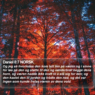 Daniel 8:7 NORSK Bible Verse Image
