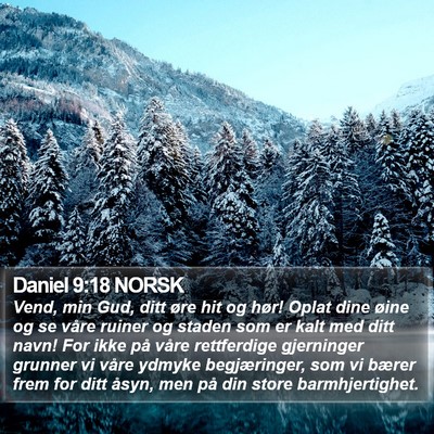 Daniel 9:18 NORSK Bible Verse Image