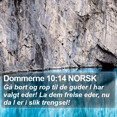Dommerne 10:14 NORSK Bible Verse Image