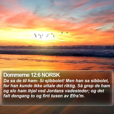 Dommerne 12:6 NORSK Bible Verse Image