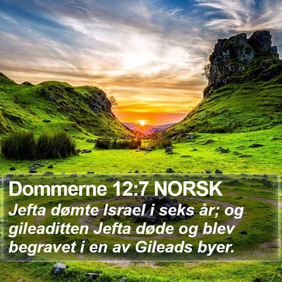 Dommerne 12:7 NORSK Bible Verse Image