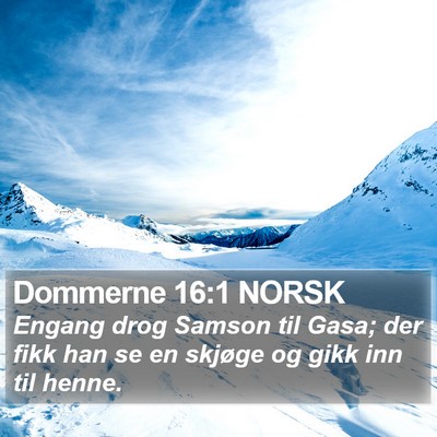 Dommerne 16:1 NORSK Bible Verse Image