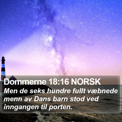 Dommerne 18:16 NORSK Bible Verse Image