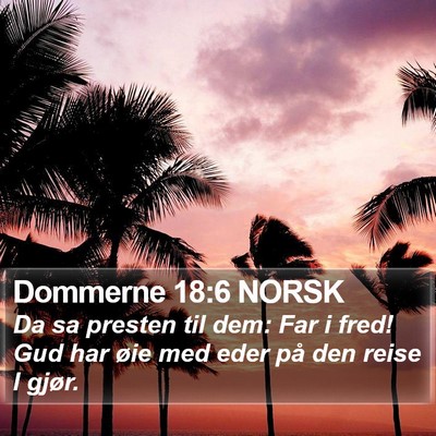 Dommerne 18:6 NORSK Bible Verse Image