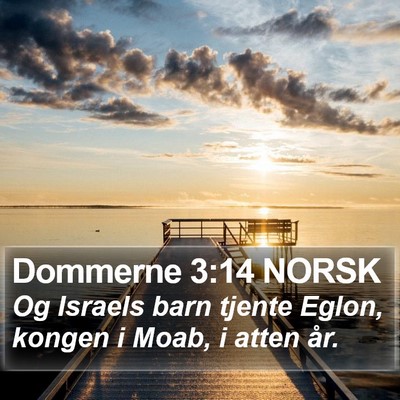 Dommerne 3:14 NORSK Bible Verse Image