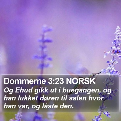 Dommerne 3:23 NORSK Bible Verse Image