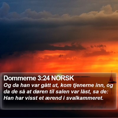 Dommerne 3:24 NORSK Bible Verse Image
