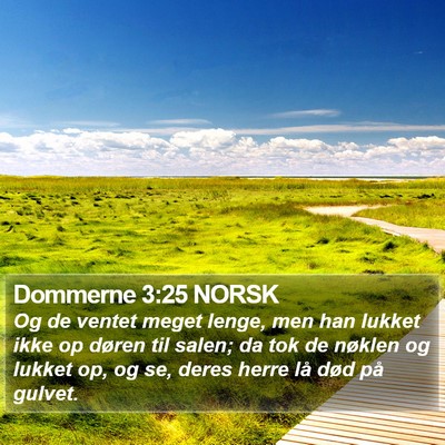 Dommerne 3:25 NORSK Bible Verse Image