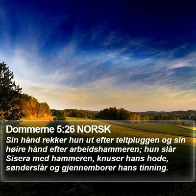 Dommerne 5:26 NORSK Bible Verse Image