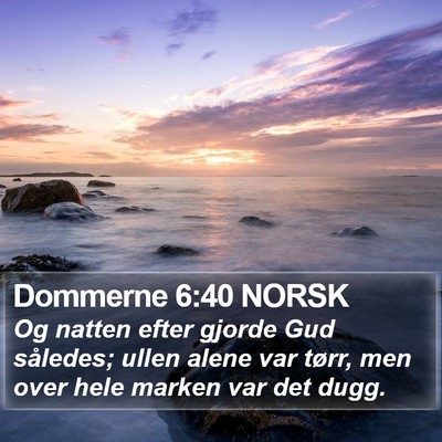 Dommerne 6:40 NORSK Bible Verse Image