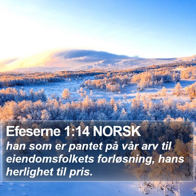 Efeserne 1:14 NORSK Bible Verse Image