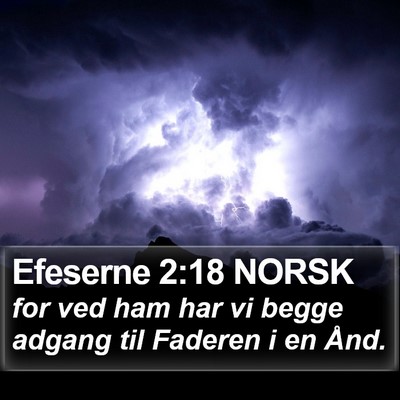 Efeserne 2:18 NORSK Bible Verse Image