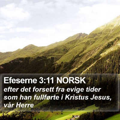 Efeserne 3:11 NORSK Bible Verse Image