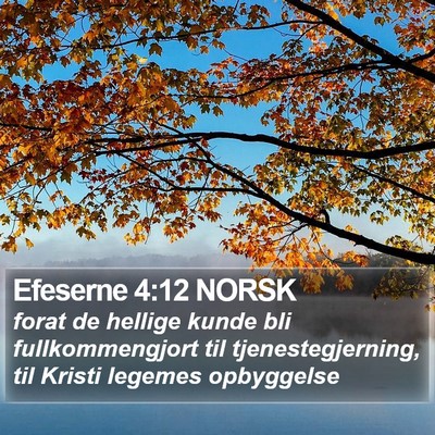 Efeserne 4:12 NORSK Bible Verse Image