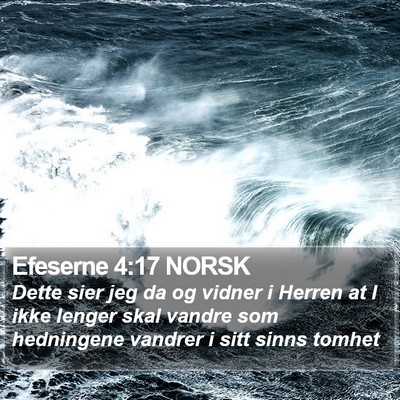 Efeserne 4:17 NORSK Bible Verse Image