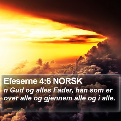 Efeserne 4:6 NORSK Bible Verse Image