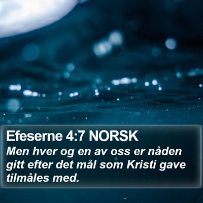 Efeserne 4:7 NORSK Bible Verse Image