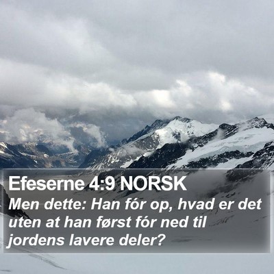 Efeserne 4:9 NORSK Bible Verse Image