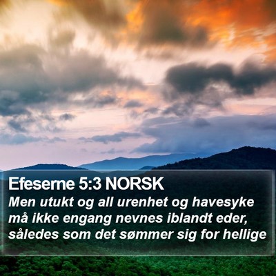 Efeserne 5:3 NORSK Bible Verse Image