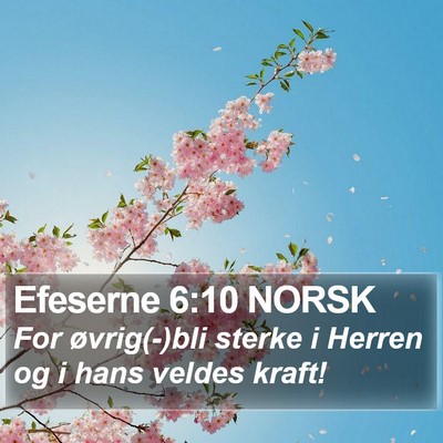 Efeserne 6:10 NORSK Bible Verse Image