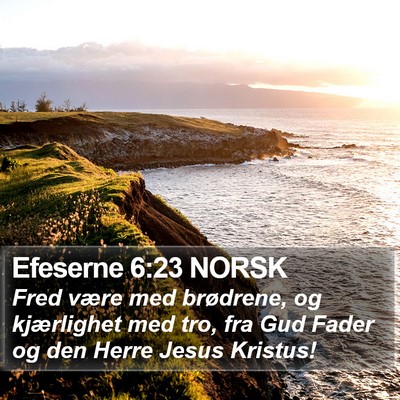 Efeserne 6:23 NORSK Bible Verse Image