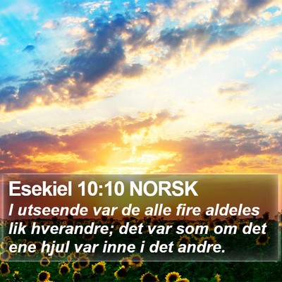 Esekiel 10:10 NORSK Bible Verse Image