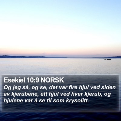 Esekiel 10:9 NORSK Bible Verse Image