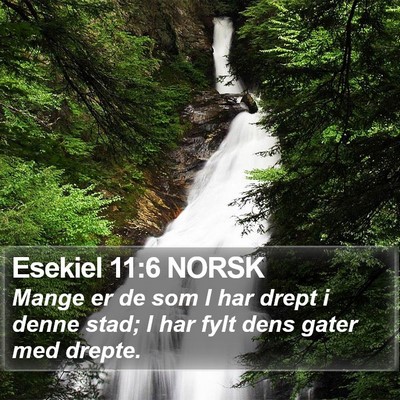 Esekiel 11:6 NORSK Bible Verse Image