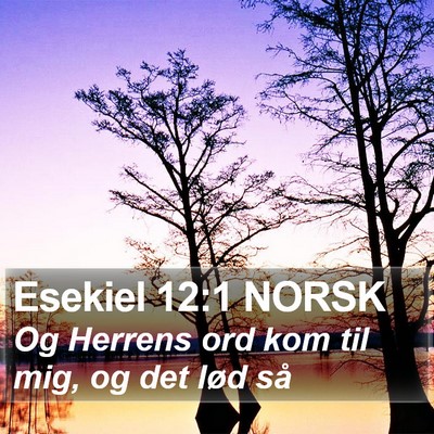 Esekiel 12:1 NORSK Bible Verse Image