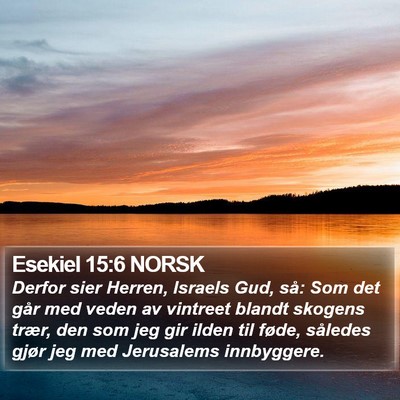 Esekiel 15:6 NORSK Bible Verse Image