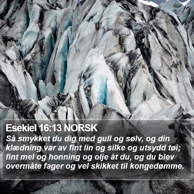 Esekiel 16:13 NORSK Bible Verse Image