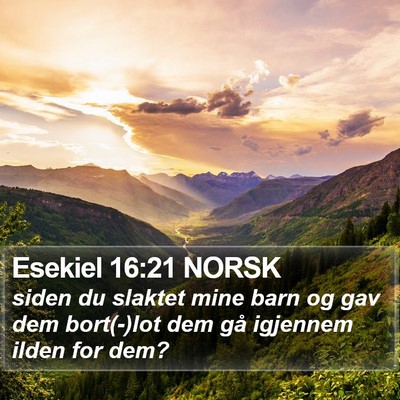 Esekiel 16:21 NORSK Bible Verse Image