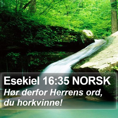 Esekiel 16:35 NORSK Bible Verse Image