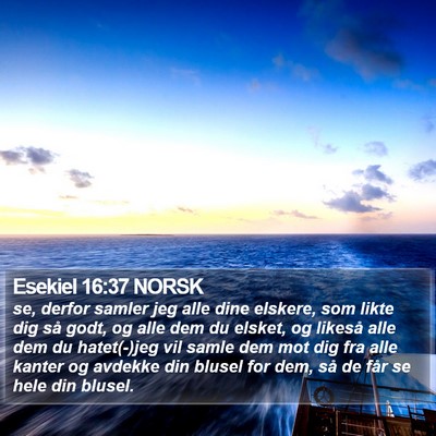 Esekiel 16:37 NORSK Bible Verse Image