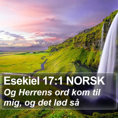Esekiel 17:1 NORSK Bible Verse Image