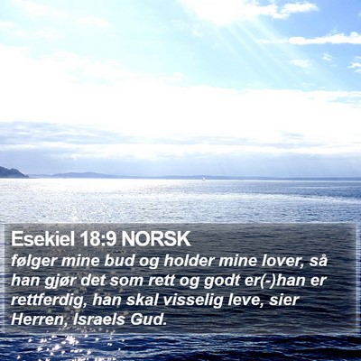Esekiel 18:9 NORSK Bible Verse Image