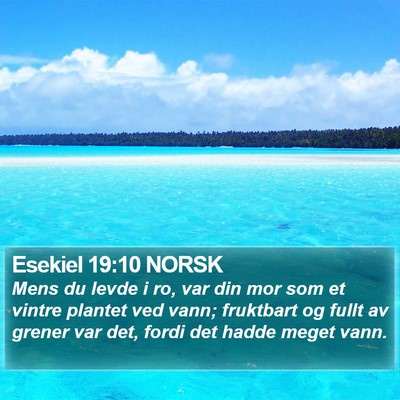 Esekiel 19:10 NORSK Bible Verse Image