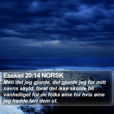 Esekiel 20:14 NORSK Bible Verse Image