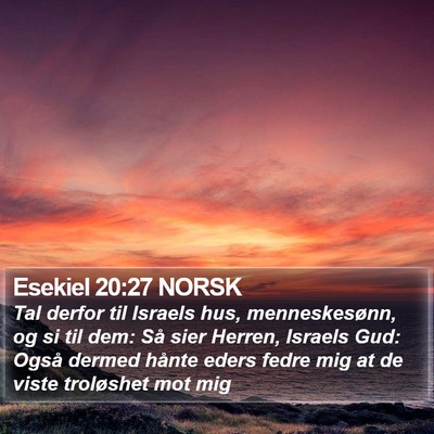 Esekiel 20:27 NORSK Bible Verse Image