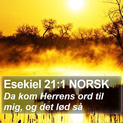 Esekiel 21:1 NORSK Bible Verse Image