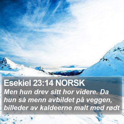 Esekiel 23:14 NORSK Bible Verse Image