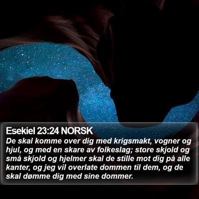 Esekiel 23:24 NORSK Bible Verse Image