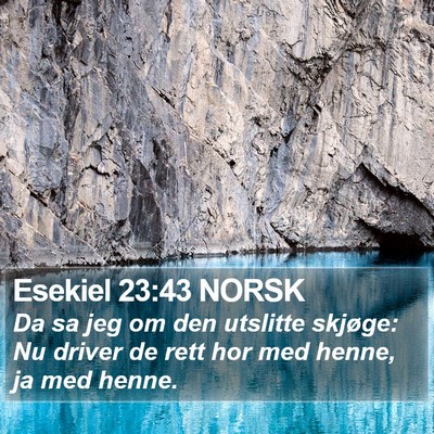 Esekiel 23:43 NORSK Bible Verse Image
