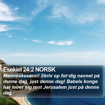 Esekiel 24:2 NORSK Bible Verse Image