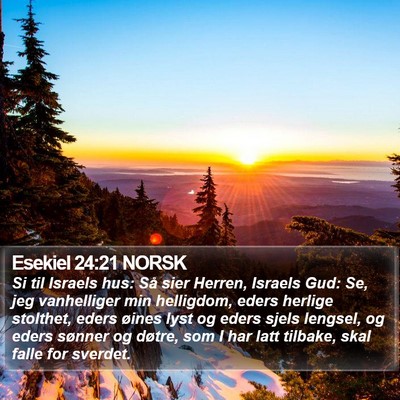 Esekiel 24:21 NORSK Bible Verse Image
