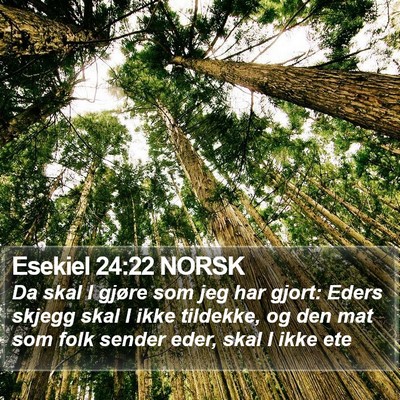 Esekiel 24:22 NORSK Bible Verse Image